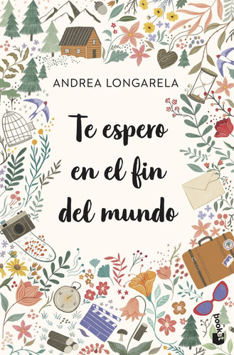 Libro Te Espero En El Fin Del Mundo - Andrea Longarela