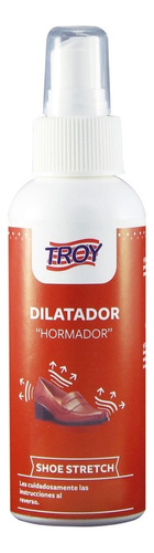 Dilatador Hormador Troy 118ml Cuidado Del Calzado Ablandador