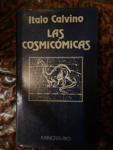Las Cosmicómicas. Italo Calvino. Minotauro (Usado)
