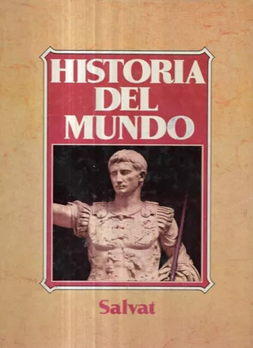 Historia Del Mundo Tomo 4 / José Pijoan / Salvat