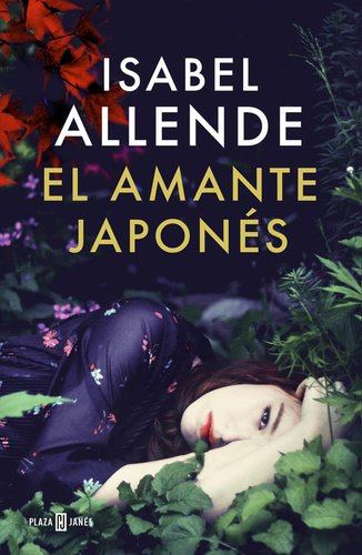 Libro El Amante Japonés De Isabel Allende