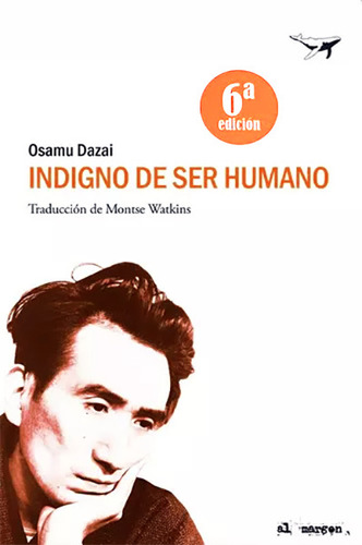 Indigno De Ser Humano - Osamu Dazai