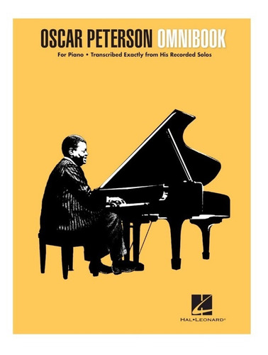 Oscar Peterson Omnibook For Piano: Transcribed Exactly From