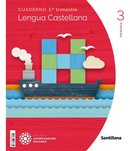 Libro Cuaderno Lengua 3 Primaria 1 Trim Construyendo Mund...