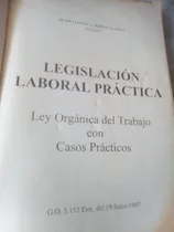 Comprar Legislacion Laboral Practica Año 2009 Usada Antigua