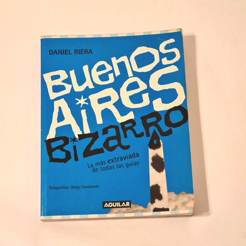 Buenos Aires Bizarro 