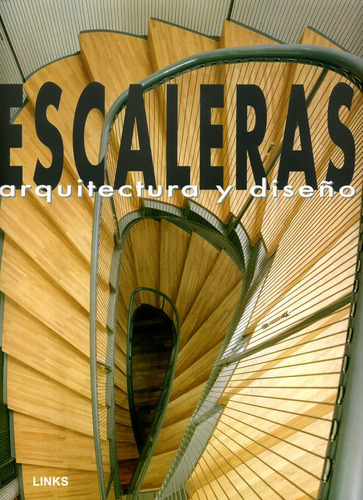 Escaleras. Arquitectura Y Diseño - Carles Broto