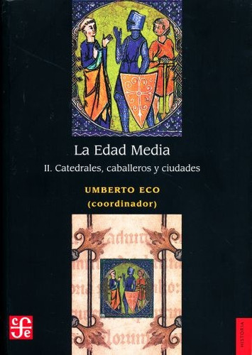 La Edad Media Ii - Umberto Eco