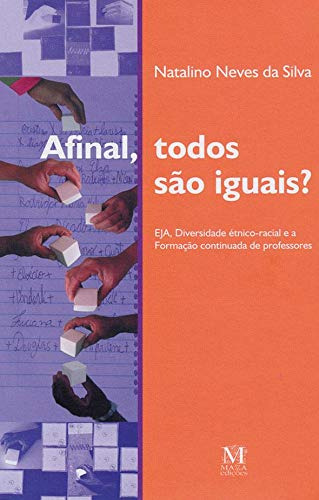 Libro Afinal Todos São Iguais? De Natlino Neves Da Silva Maz