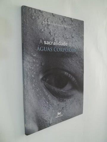 * A Sacralidade Águas Corporais - Livro