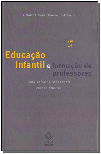 Educacao Infantil E Formacao De Professores