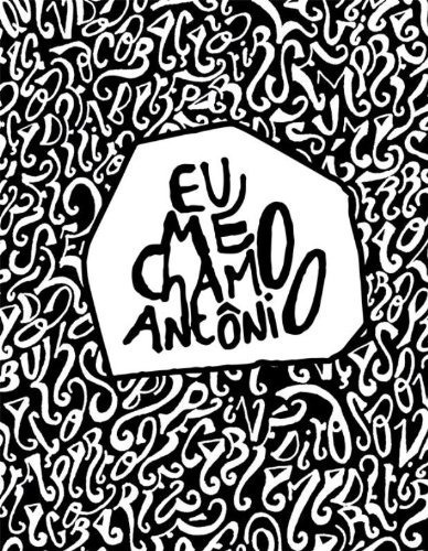 Eu Me Chamo Antônio Livro Pedro Gabriel Frete 10