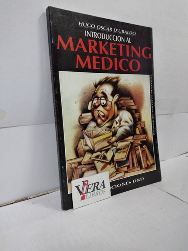 Introducción Al Marketing Médico - Hugo D'ubaldo