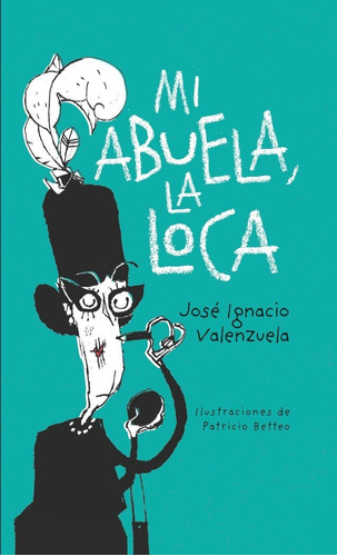 Libro Mi Abuela La Loca