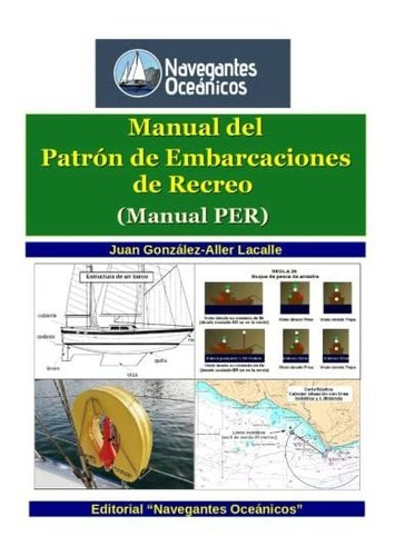 Manual Del Patrón De Embarcaciones De Recreo (per)