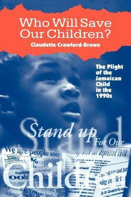 Libro Who Will Save Our Children? : The Plight Of The Jam...