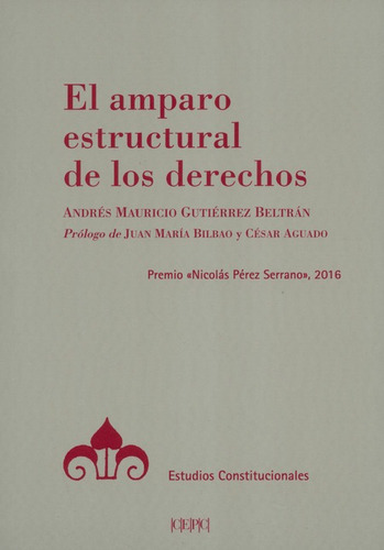 Libro El Amparo Estructural De Los Derechos