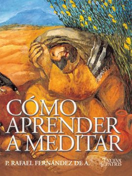 Cómo Aprender A Meditar.