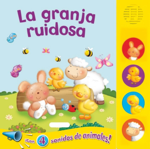 La Granja Ruidosa ( Libro Original ), de Aa.Vv, Aa.Vv. Editorial Susaeta en español
