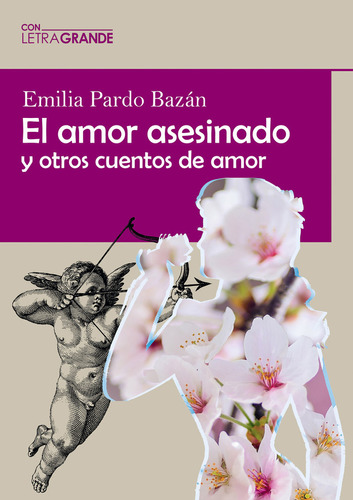 Libro El Amor Asesinado Y Otros Cuentos De Amor (ediciã³n...