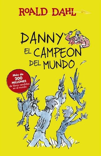 Danny El Campeon Del Mundo (alfaguara Clasicos) (rustico) -