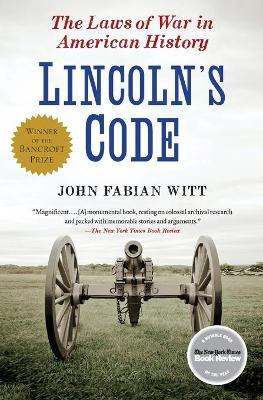 Libro Lincoln's Code : The Laws Of War In American Histor...