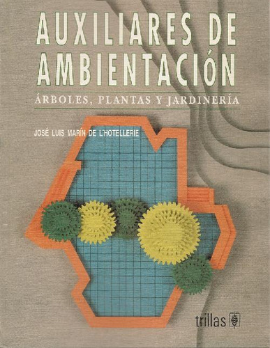 Libro Auxiliares De Ambientacion De Jose Luis Marin De L'hot