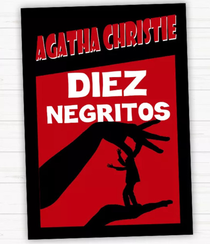 Diez Negritos - Agatha Christie 