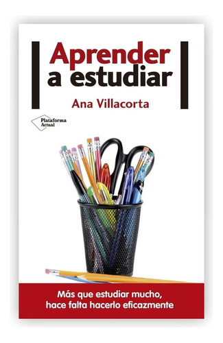 Aprender A Estudiar / Ana Villacorta