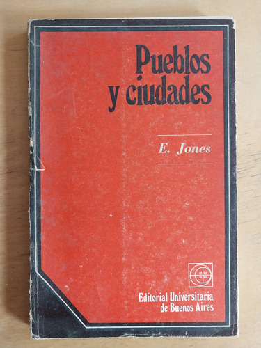 Pueblos Y Ciudades - Jones, E.