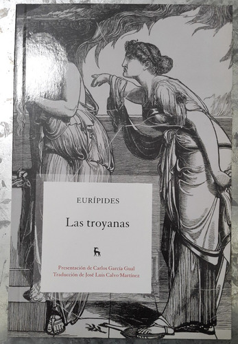 Euripides / Las Troyanas / B. Gredos