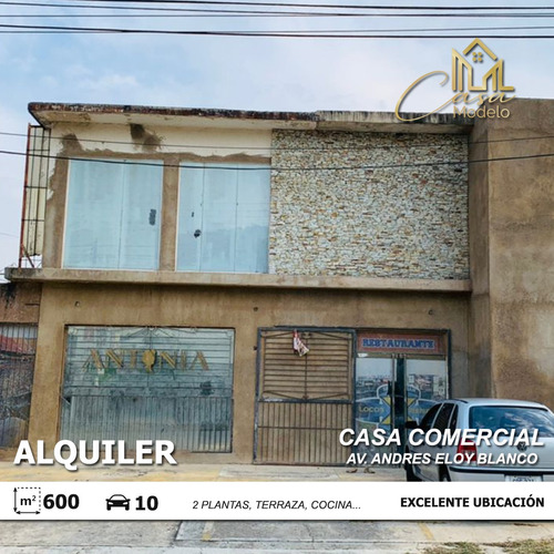 Casa Comercial En Alquiler Av Andres Eloy Blanco