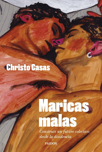 Libro Maricas Malas - Christo Casas