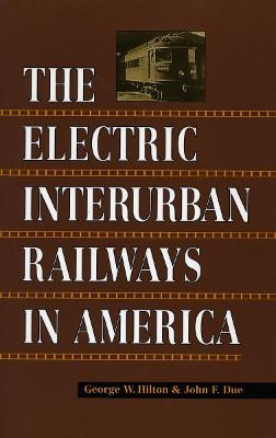 Libro The Electric Interurban Railways In America - Georg...