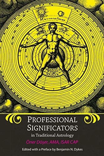 Professional Significators In Traditional Astrology, De Öner Döser. Editorial Cazimi Press, Tapa Blanda En Inglés