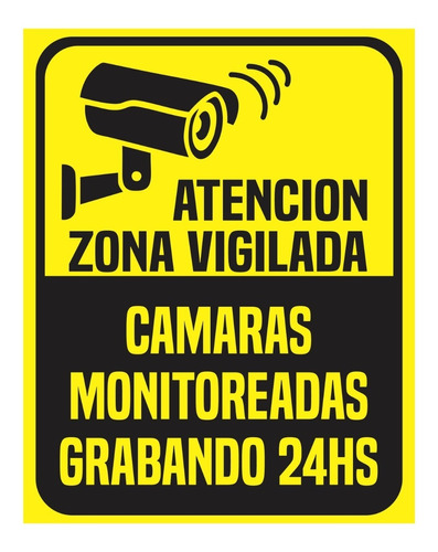 Cartel Atencion Zona Vigilada Camaras Alto Impacto 22x28 Cm