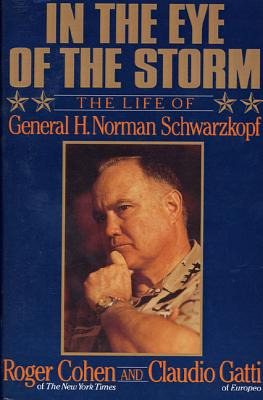 Libro In The Eye Of The Storm: The Life Of General H. Nor...