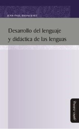 Libro - Desarrollo Del Lenguaje Y Didactica De Las Lenguas 