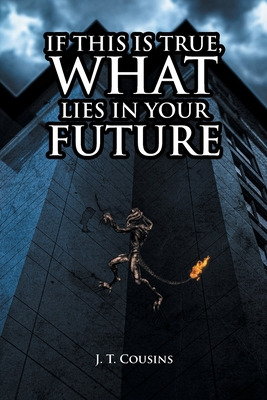 Libro If This Is True, What Lies In Your Future - Cousins...