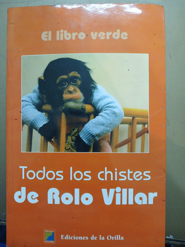 El Libro Verde Todos Los Chistes De Rolo Villar