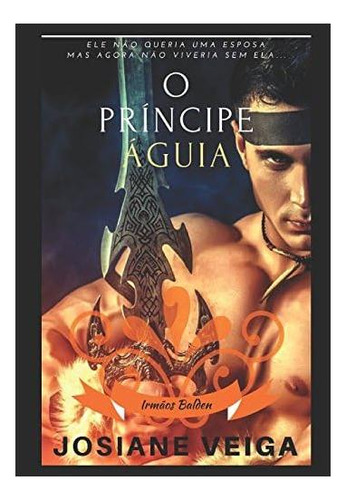 Libro: O Príncipe Águia (edición En Portugués)