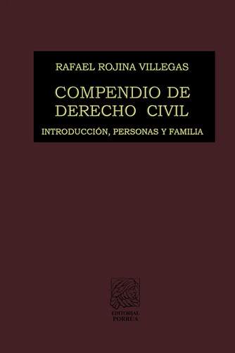 Compendio De Derecho Civil I, De Rojina Villegas, Rafael. Editorial Porrúa México En Español