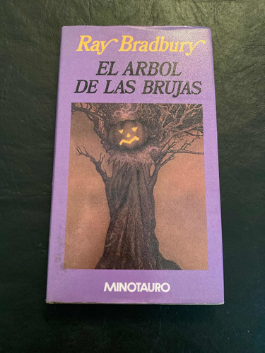 Ray Bradbury - El Arbol De Las Brujas