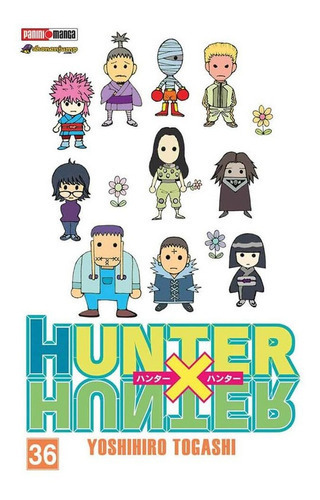 Hunter X Hunter: Hunter X Hunter, De Yoshihiro Togashi. Serie Hunter X Hunter, Vol. 36. Editorial Panini, Tapa Blanda, Edición 1 En Español, 2021