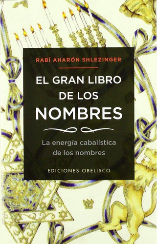 El Gran Libro De Los Nombres - Aharon Shlezinger - Nuevo