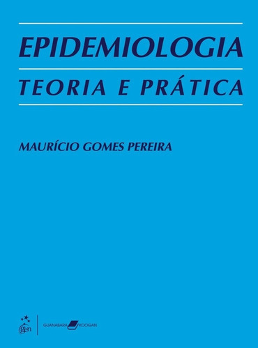 Livro Epidemiologia - Teoria E Prática