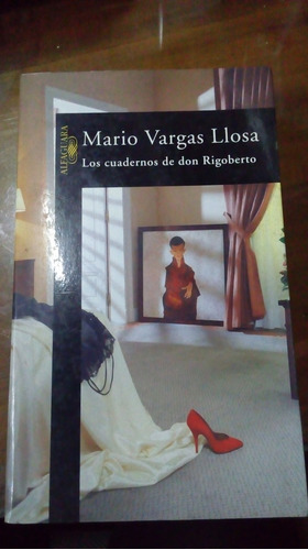 Libro Los Cuadernos De Don Rigoberto