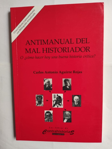 Libro Antimanual Del Mal Historiador 