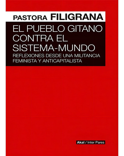 El Pueblo Gitano Contra El Sistema-mundo Reflexiones