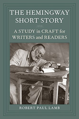 Libro The Hemingway Short Story: A Study In Craft For Writ